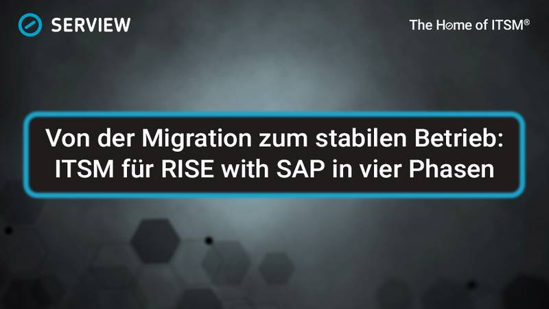 From Migration to Stable Operation: ITSM as a Key Success Factor for RISE with SAP in Four Phases Infographic: ITSM for RISE with SAP in Four Phases