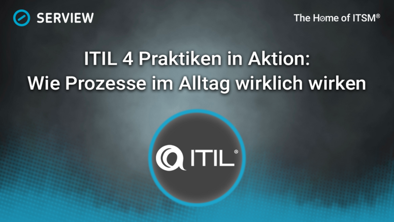 ITIL 4 Practices in Action: How Processes Really Work in Everyday Life Infographic: ITIL 4 Practices in Action: How Processes Really Work in Everyday Life