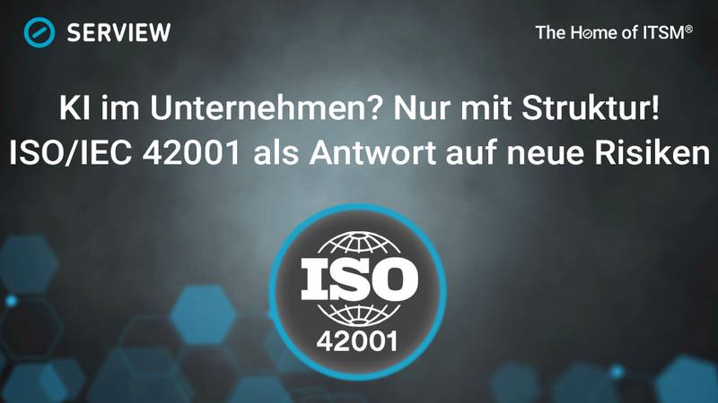 AI in Business? Only with a Solid Framework! ISO/IEC 42001 as the Answer to New Risks Graphic: AI in Business? Only with a Solid Structure! ISO/IEC 42001 as a Response to New Risks