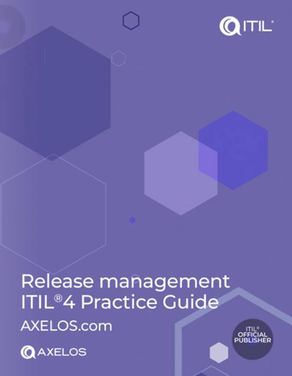 ITIL® 4: Release Management Practice Guide (Print Book - EN)