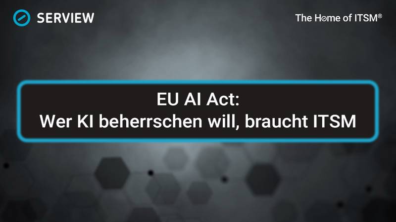 EU AI Act: To Master AI, You Need ITSM Infographic: EU AI Act—If You Want to Master AI, You Need ITSM