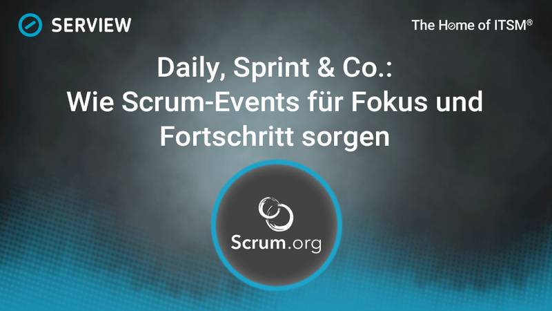 Daily, Sprint, and More: How Scrum Events Promote Focus and Progress Daily, Sprint, and More: How Scrum Events Promote Focus and Progress