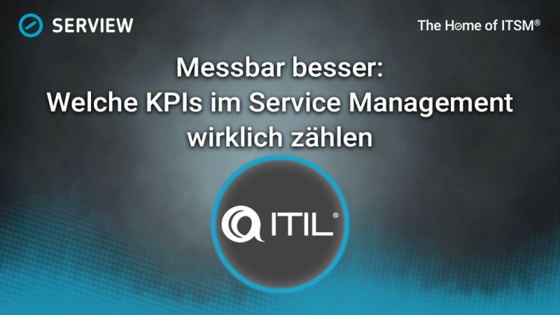 Infographic: Measurably Better: Which KPIs Really Matter in Service Management
