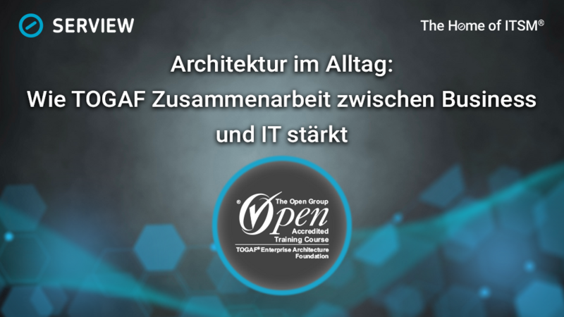 Architecture in Everyday Life: How TOGAF Strengthens Collaboration Between Business and IT Infographic: Architecture in Everyday Life: How TOGAF Strengthens Collaboration Between Business and IT